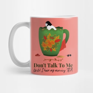 Need Tea To Wake Up Mug